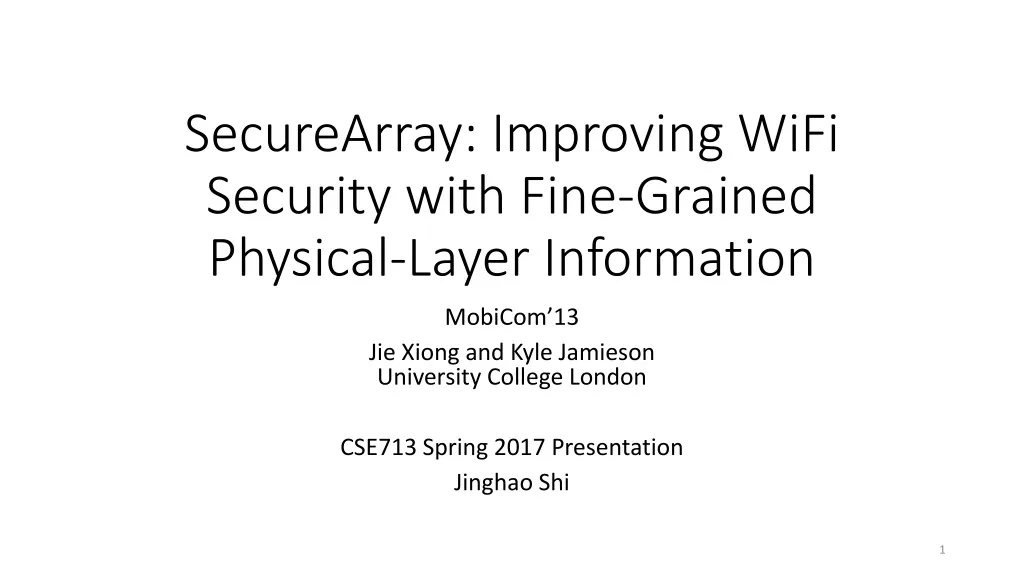 securearray improving wifi security with fine grained physical layer information