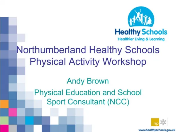 Northumberland Healthy Schools Physical Activity Workshop
