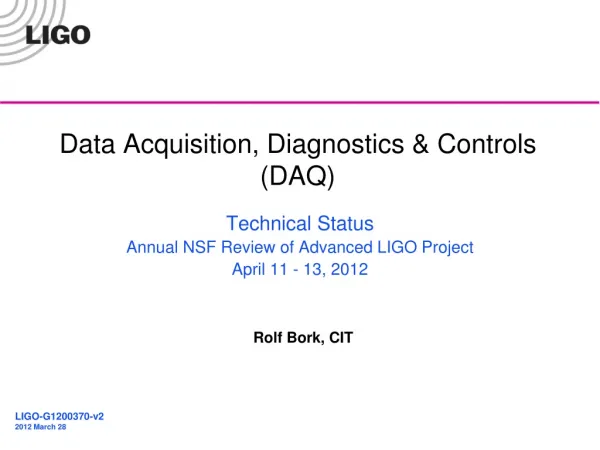 Data Acquisition, Diagnostics &amp; Controls (DAQ)