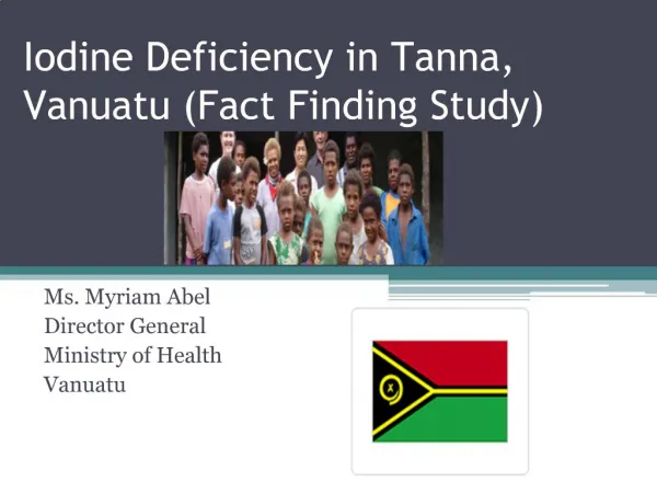 Iodine Deficiency in Tanna, Vanuatu Fact Finding Study
