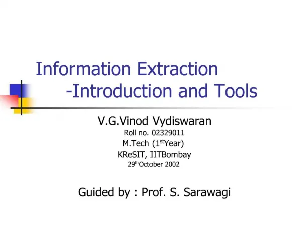 Information Extraction -Introduction and Tools