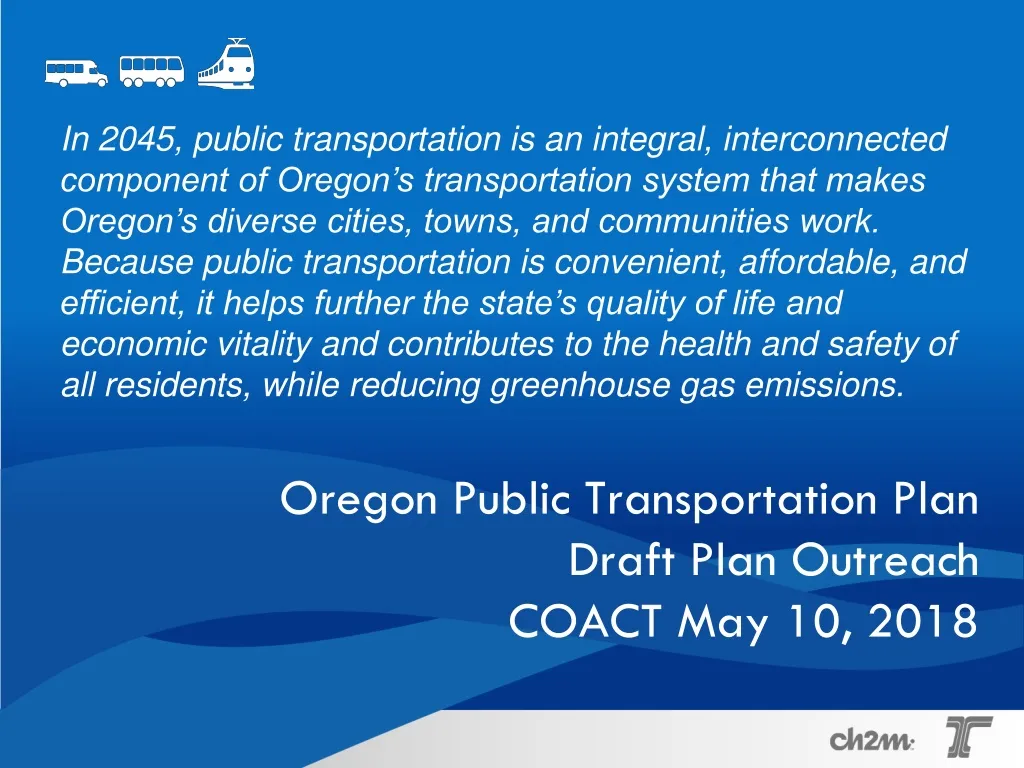 oregon public transportation plan draft plan outreach coact may 10 2018