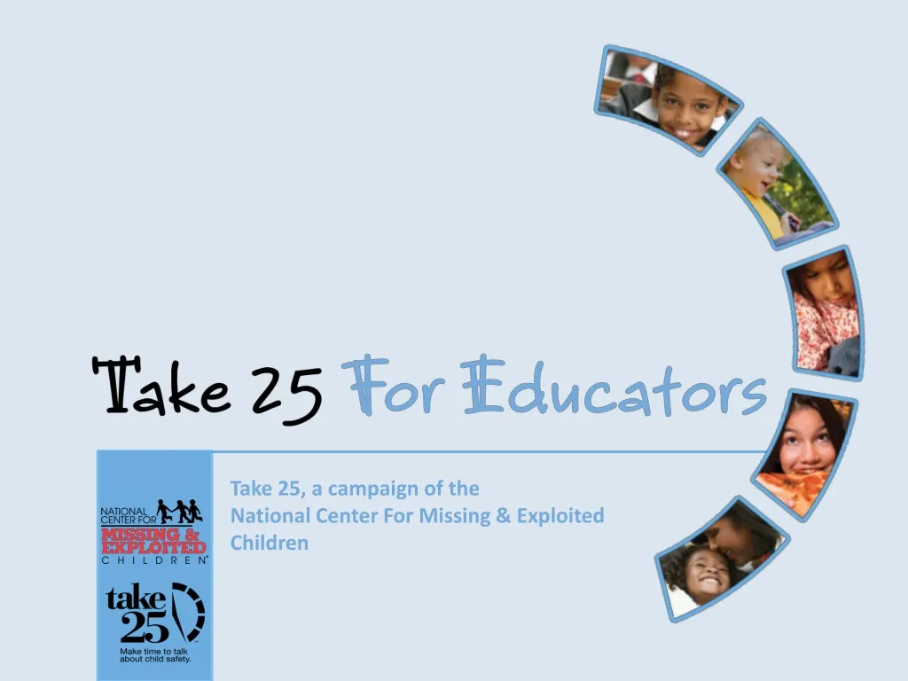 take 25 a campaign of the national center
