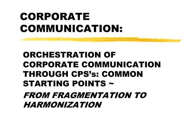 CORPORATE COMMUNICATION: