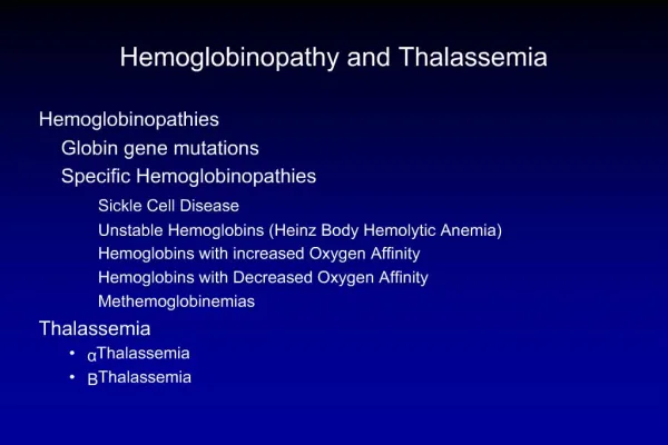 Hemoglobinopathy and Thalassemia
