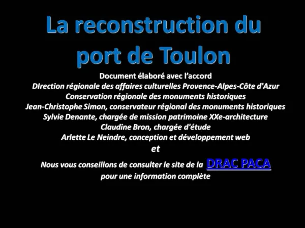 La reconstruction du port de Toulon