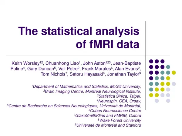 The statistical analysis of fMRI data