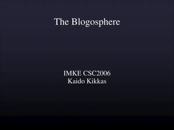 The Blogosphere