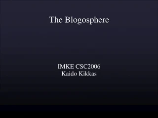The Blogosphere - slide 1