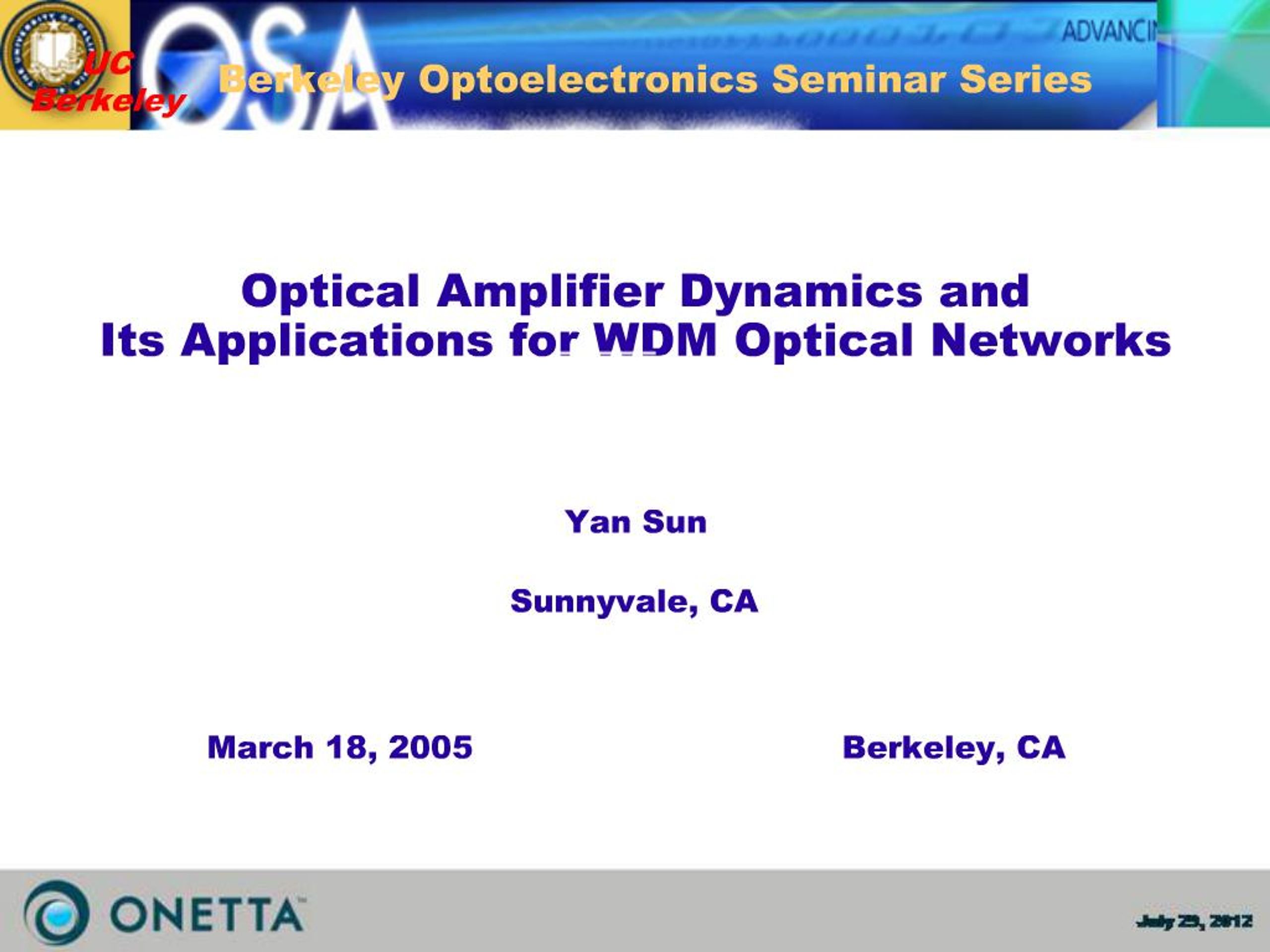 PPT - Optical Amplifier Dynamics and Its Applications for WDM Optical ...
