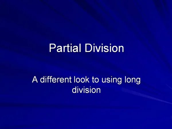 Partial Division