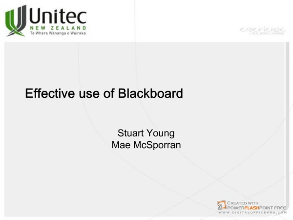 Effective use of Blackboard Stuart Young