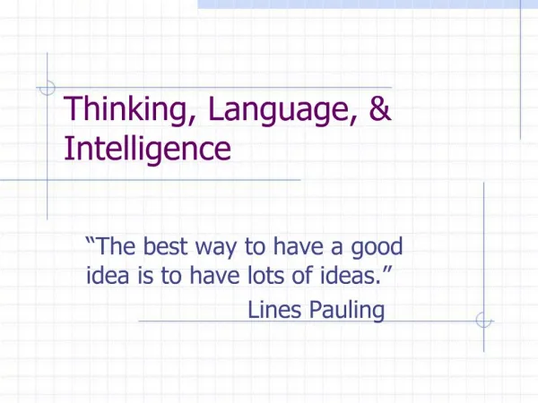 Thinking, Language, Intelligence