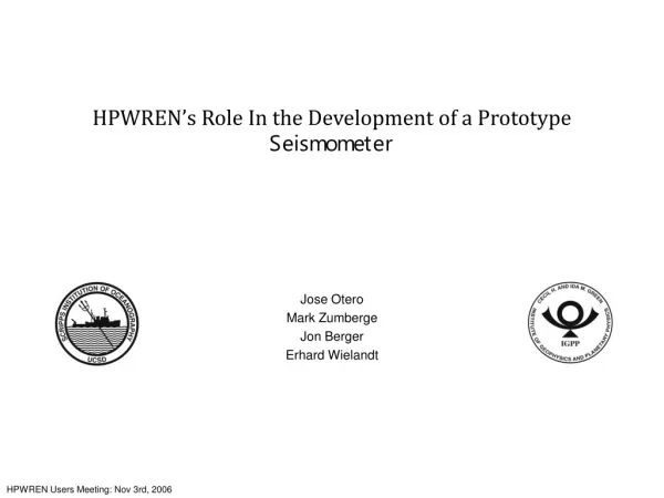 HPWREN’s Role In the Development of a Prototype Seismometer