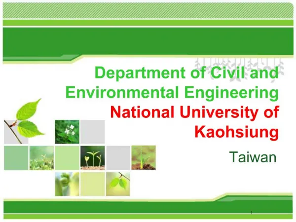 Department of Civil and Environmental Engineering National University of Kaohsiung