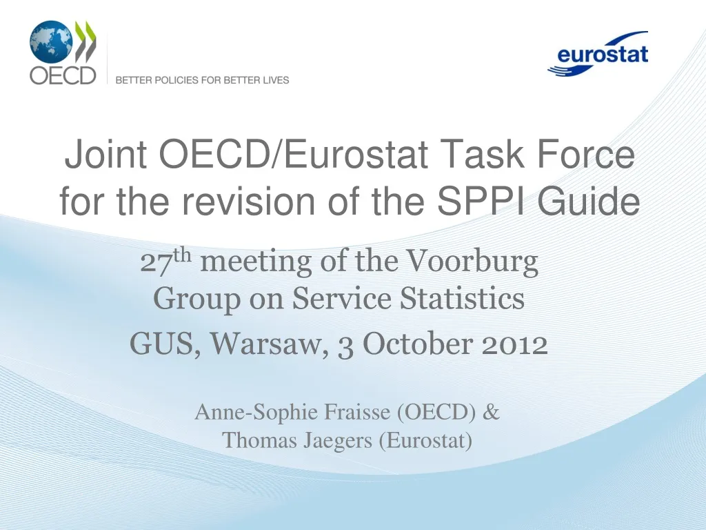 joint oecd eurostat task force for the revision of the sppi guide