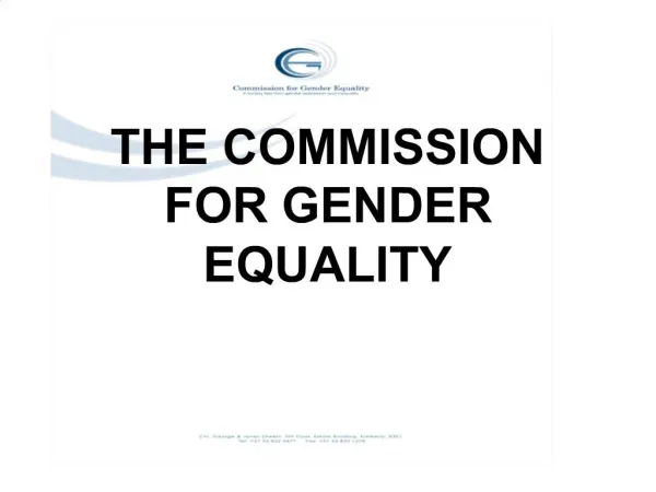 THE COMMISSION FOR GENDER EQUALITY