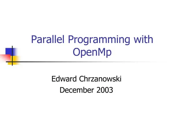 Parallel Programming with OpenMp