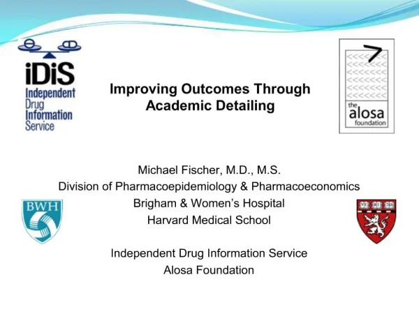 Improving Outcomes Through Academic Detailing