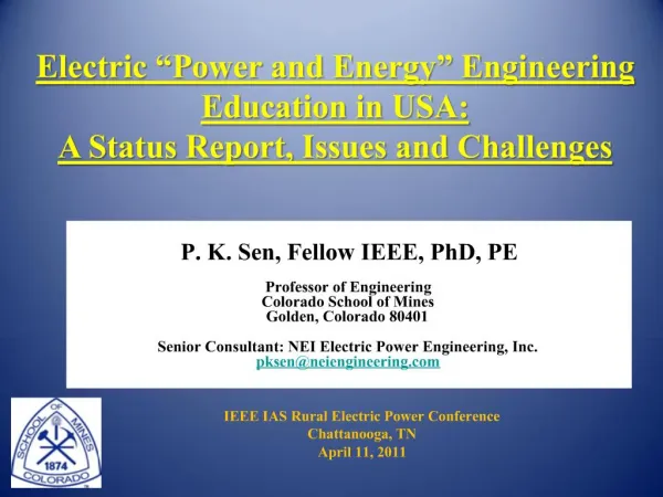Electric Power and Energy Engineering Education in USA: A Status Report, Issues and Challenges