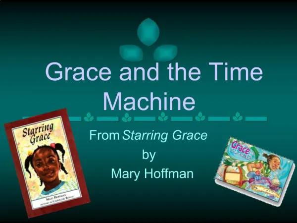 Grace and the Time Machine