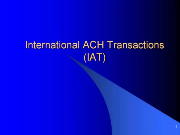 International ACH Transactions IAT