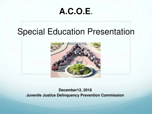 A.C.O.E . Special Education Presentation