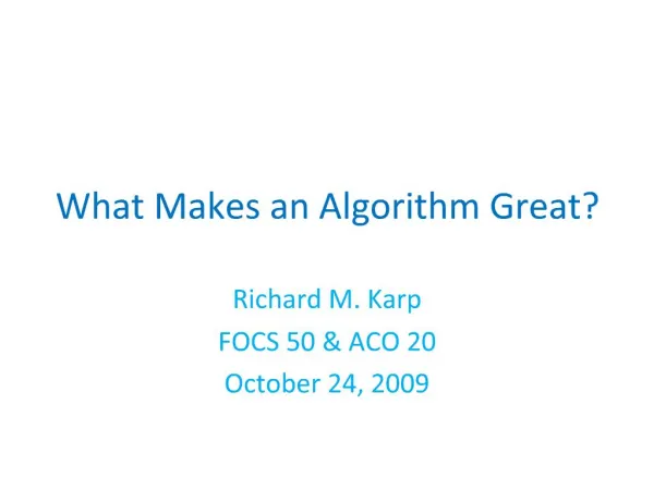 What Makes an Algorithm Great
