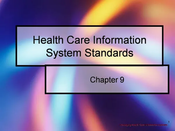 Health Care Information System Standards