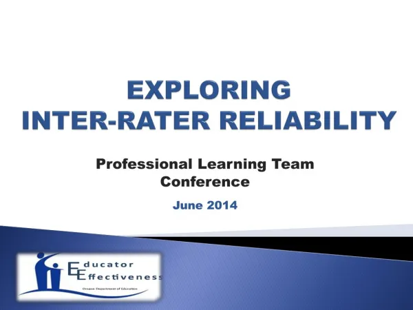 EXPLORING INTER-RATER RELIABILITY