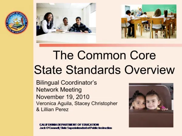 The Common Core State Standards Overview