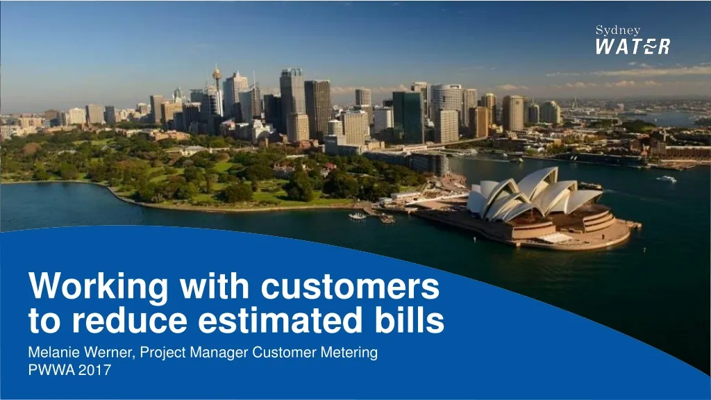 working with customers to reduce estimated bills