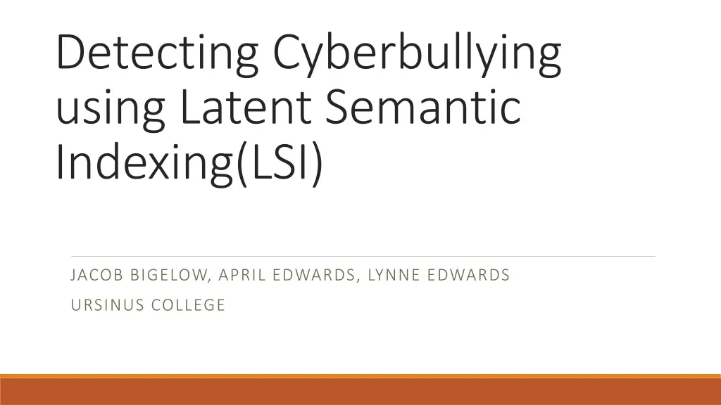detecting cyberbullying using latent semantic indexing lsi