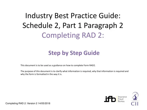 Industry Best Practice Guide: Schedule 2, Part 1 Paragraph 2 Completing RAD 2: