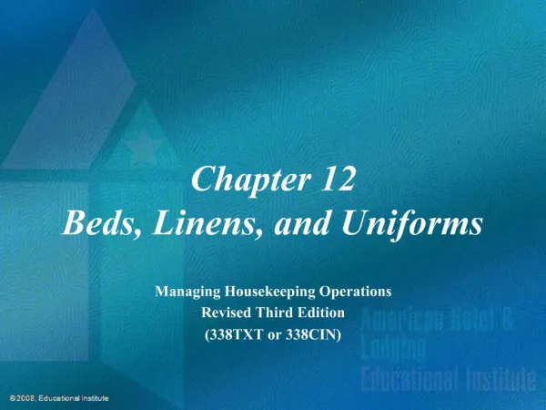 Chapter 12 Beds, Linens, and Uniforms