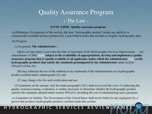 Quality Assurance Program - The Law -
