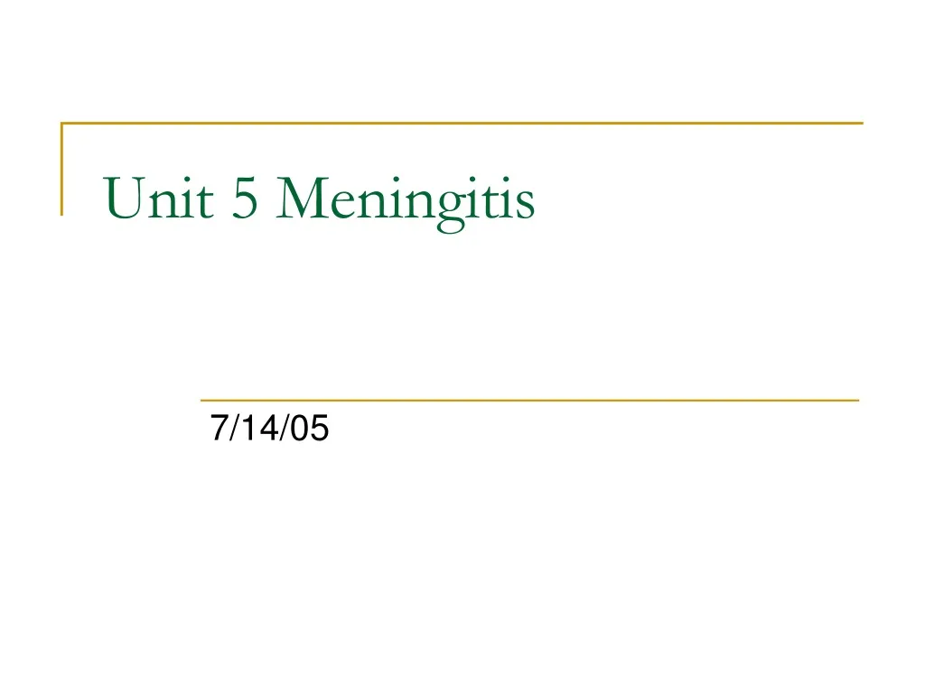 unit 5 meningitis
