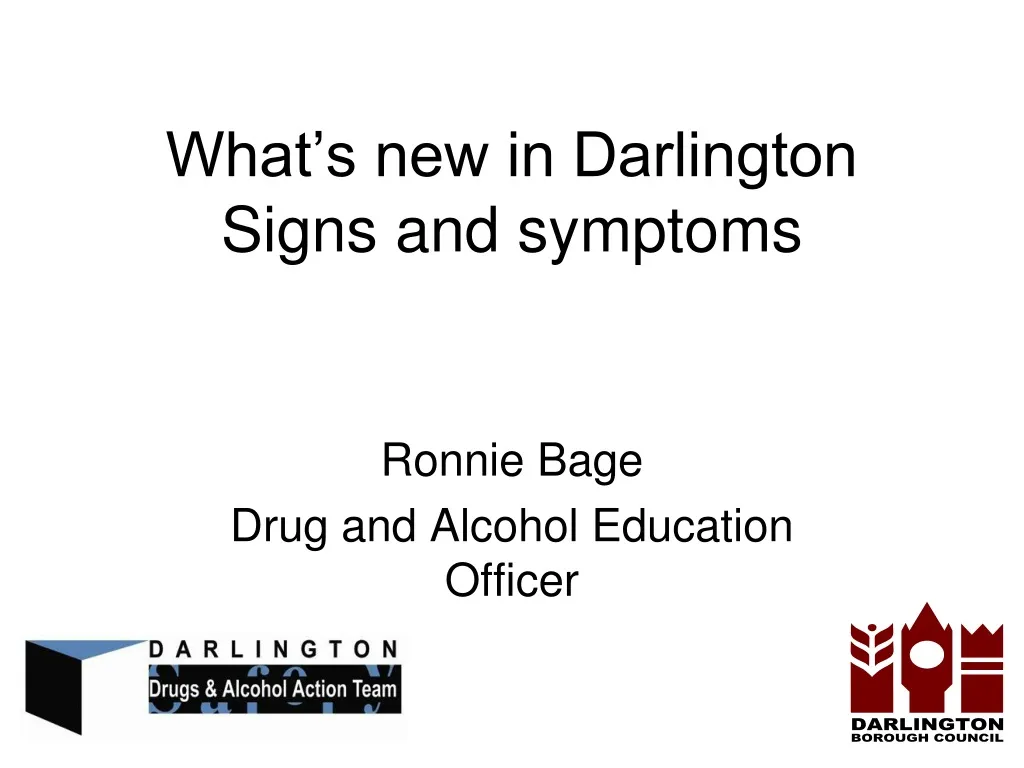 what s new in darlington signs and symptoms