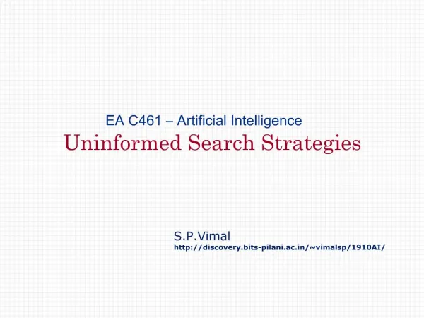 EA C461 Artificial Intelligence Uninformed Search Strategies