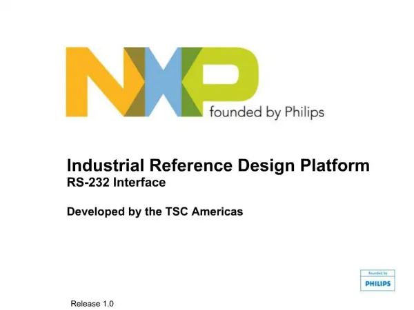 Industrial Reference Design Platform RS-232 Interface Developed by the TSC Americas