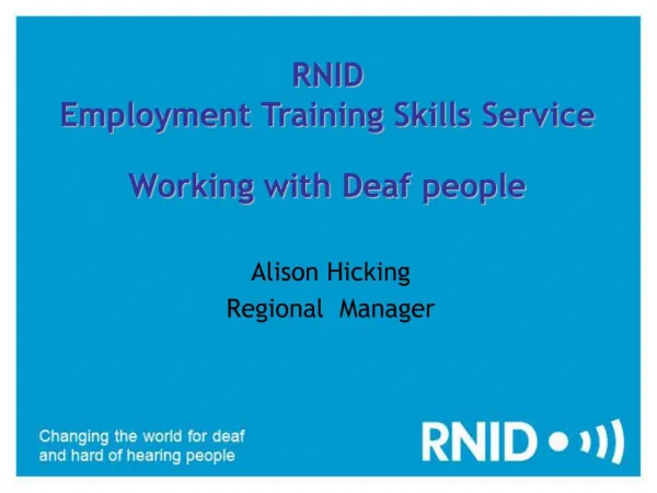 RNID Employment Training Skills Service Working with Deaf people