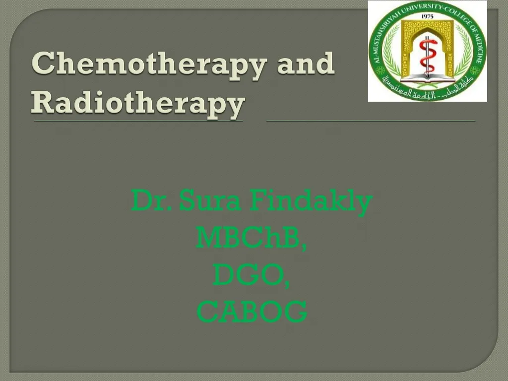 chemotherapy and radiotherapy