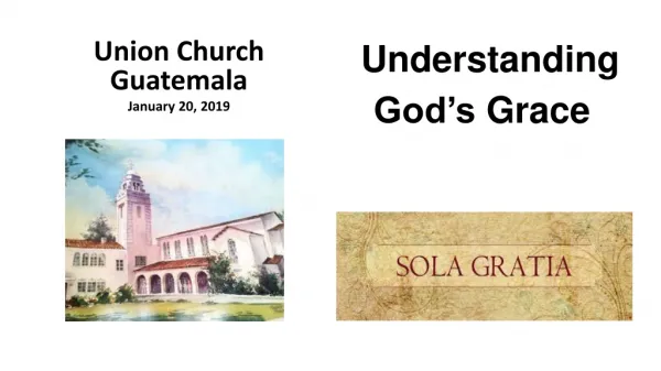 Union Church Guatemala January 20, 2019