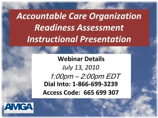 Accountable Care Organization Readiness Assessment Instructional Presentation