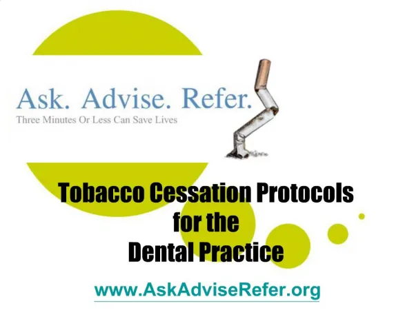 Tobacco Cessation Protocols for the Dental Practice