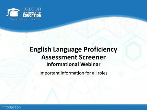 English Language Proficiency Assessment Screener Informational Webinar