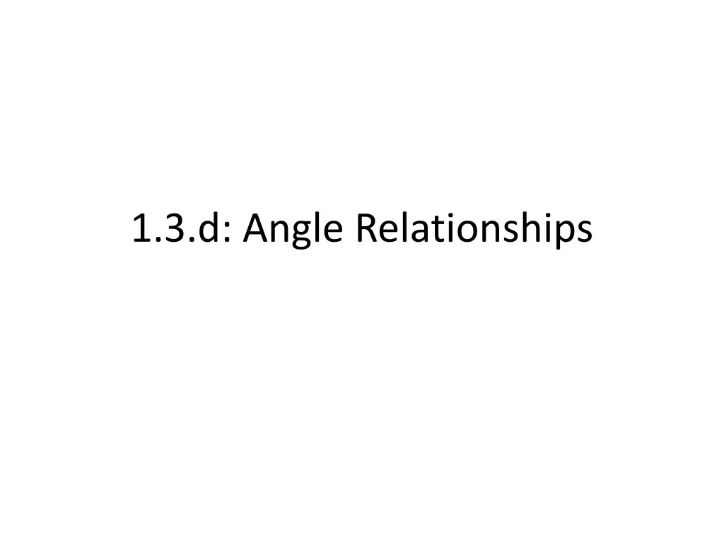 1 3 d angle relationships
