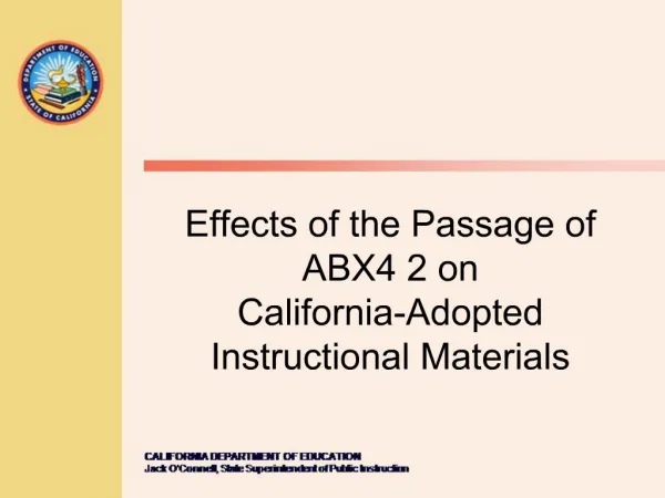 Effects of the Passage of ABX4 2 on California-Adopted Instructional Materials
