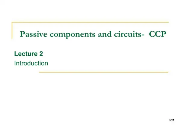 Passive components and circuits - CCP