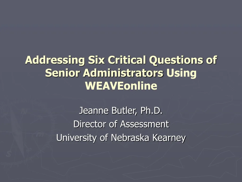 addressing six critical questions of senior administrators using weaveonline